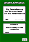 Die Auswirkungen auf Dazuverdienst für alle Pensionsarten - Ausgabe 2006