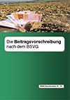 Die Beitragsvorschreibung nach dem BSVG