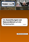 Die Auswirkungen von Dazuverdienst auf alle Pensionsarten, Ausgabe 2017