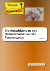 Die Auswirkungen von Dazuverdienst auf alle Pensionsarten