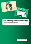 Die Beitragsvorschreibung im GSVG, Ausgabe 2023
